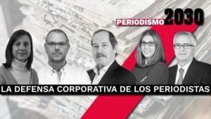 La defensa corporativa de los periodistas