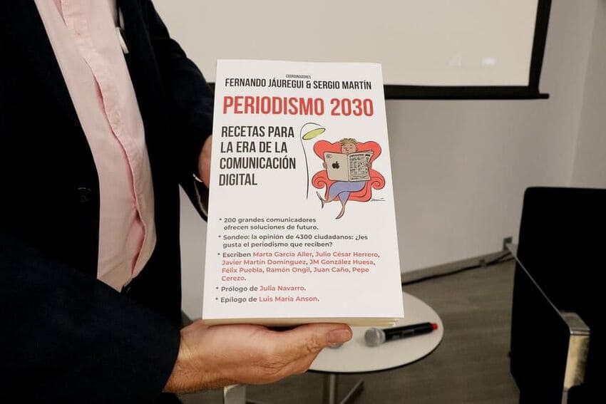 “Periodismo 2030. Recetas para la era de la comunicación digital”